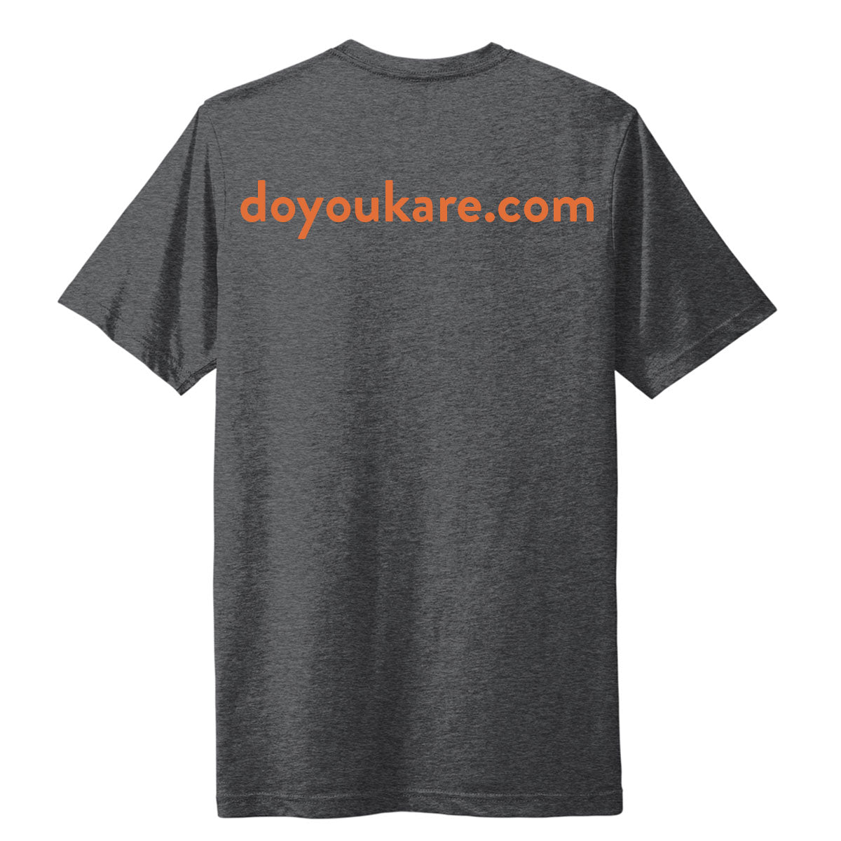 Do You KARE Charcoal T-Shirt